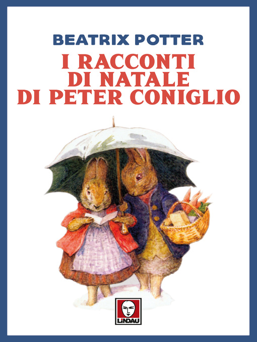 Title details for I racconti di Natale di Peter Coniglio by Beatrix Potter - Available